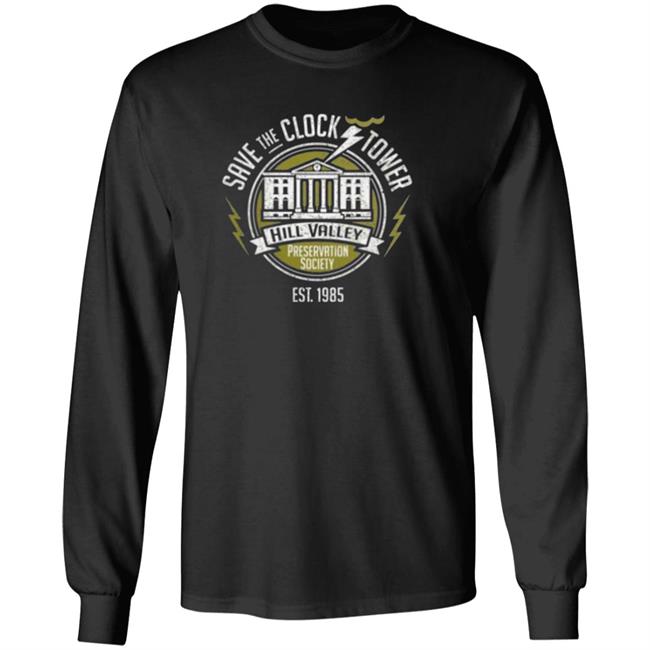 hill valley preservation shirt Awesome Save The Clock Tower Hill Valley Preservation Society Shirt hill valley preservation shirt Awesome Save The Clock Tower Hill Valley Preservation Society Shirt