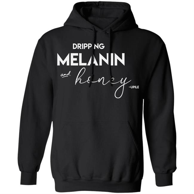 dripping melanin shirt black hoodie t shirt dripping melanin shirt black hoodie t shirt
