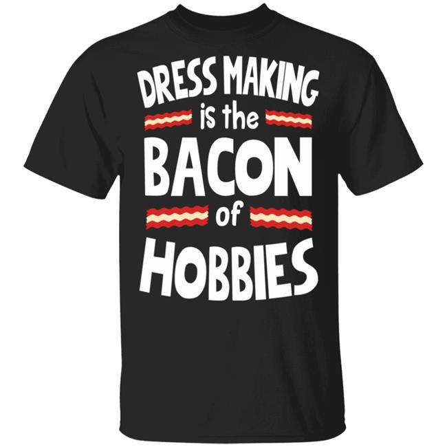 bacon of hobbies shirt hoodie t shirt