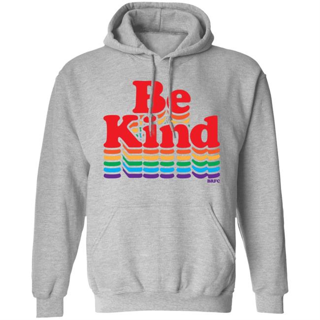 BRFC - Be Kind - Rainbow T Shirt BRFC - Be Kind - Rainbow T Shirt