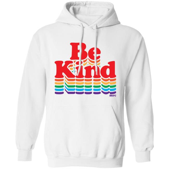 BRFC - Be Kind - Rainbow T Shirt BRFC - Be Kind - Rainbow T Shirt