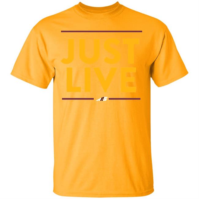 just live t shirt just live t shirt