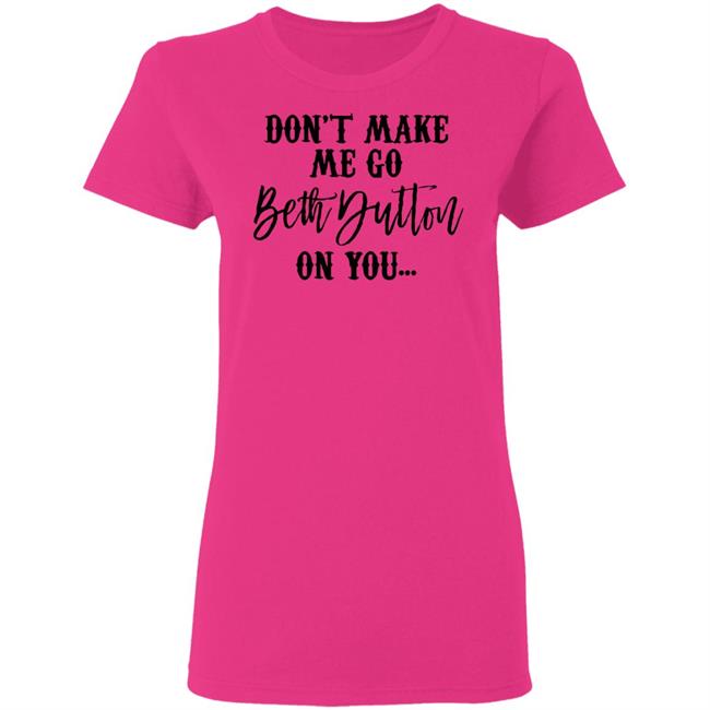 Beth Dutton shirt white hoodie t shirt Beth Dutton shirt white hoodie t shirt