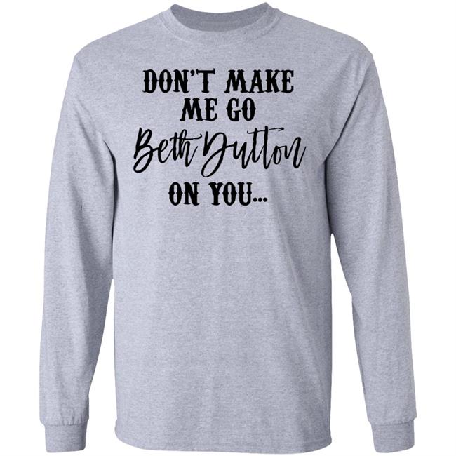 Beth Dutton shirt white hoodie t shirt Beth Dutton shirt white hoodie t shirt