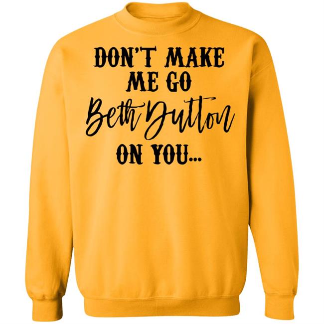 Beth Dutton shirt white hoodie t shirt Beth Dutton shirt white hoodie t shirt