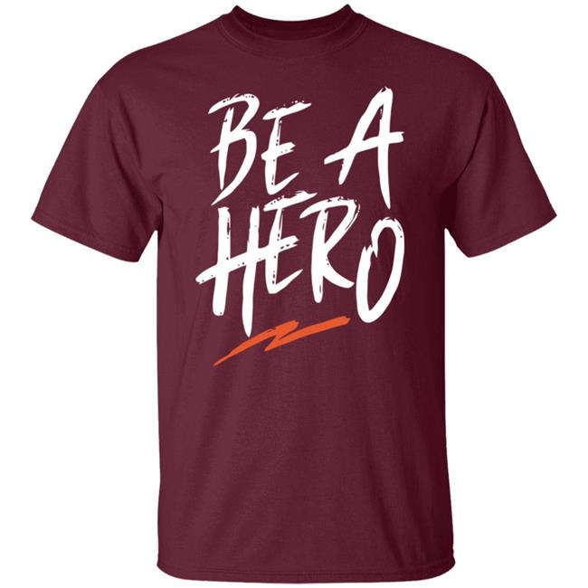 be a hero shirt black hoodie t shirt be a hero shirt black hoodie t shirt