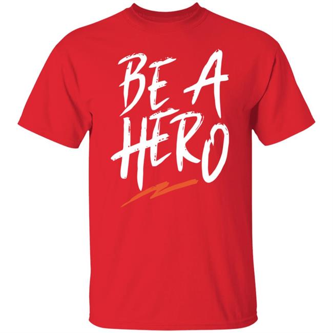 be a hero shirt black hoodie t shirt be a hero shirt black hoodie t shirt