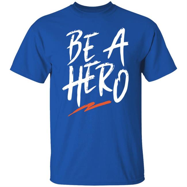 be a hero shirt black hoodie t shirt be a hero shirt black hoodie t shirt