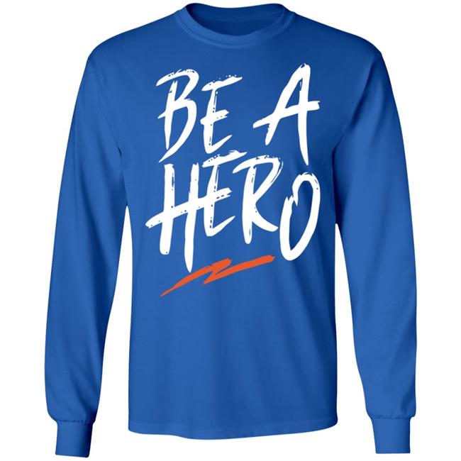 be a hero shirt black hoodie t shirt be a hero shirt black hoodie t shirt