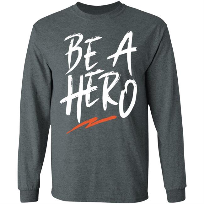 be a hero shirt black hoodie t shirt be a hero shirt black hoodie t shirt