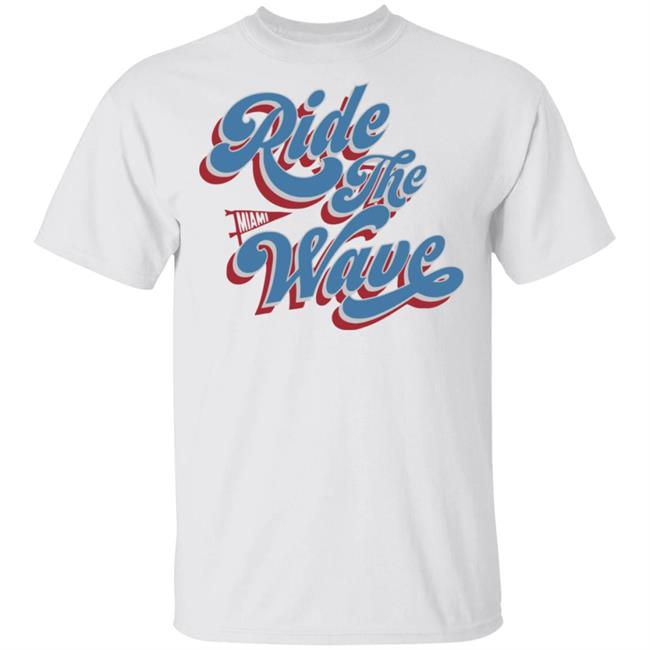 Ride the Wave shirt
