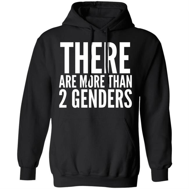 there are more than two genders shirt black there are more than two genders shirt black