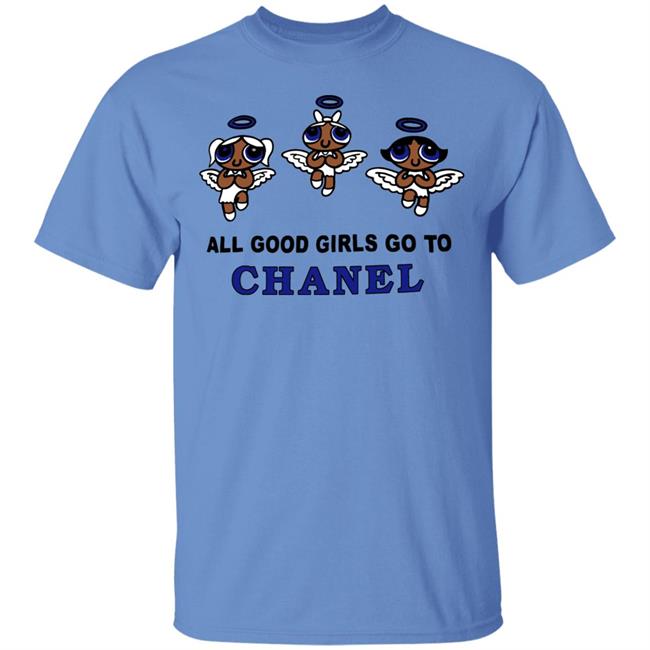 all good girls go to chanel t shirt white hoodie sweatshirt all good girls go to chanel t shirt white hoodie sweatshirt