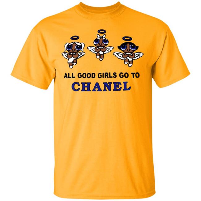 all good girls go to chanel t shirt white hoodie sweatshirt all good girls go to chanel t shirt white hoodie sweatshirt