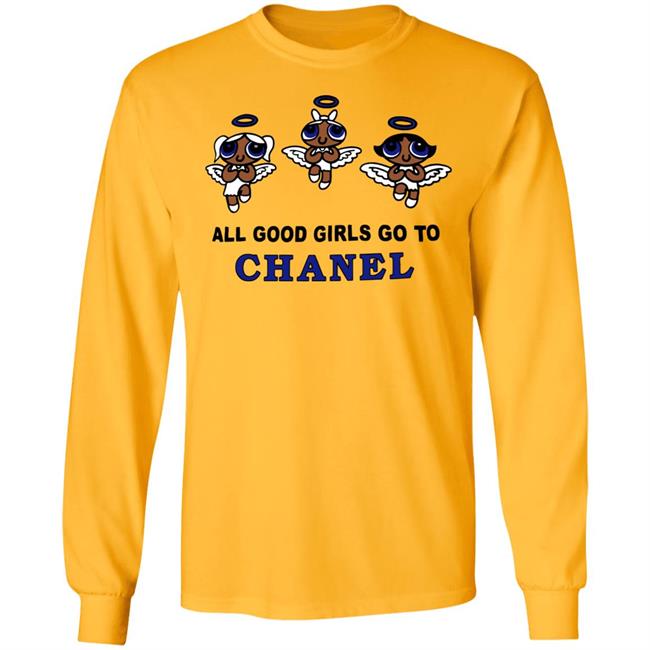 all good girls go to chanel t shirt white hoodie sweatshirt all good girls go to chanel t shirt white hoodie sweatshirt