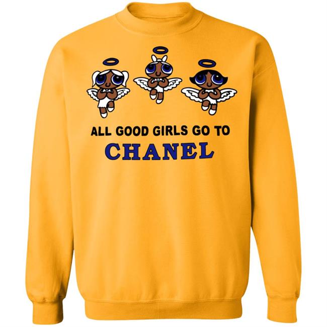 all good girls go to chanel t shirt white hoodie sweatshirt all good girls go to chanel t shirt white hoodie sweatshirt