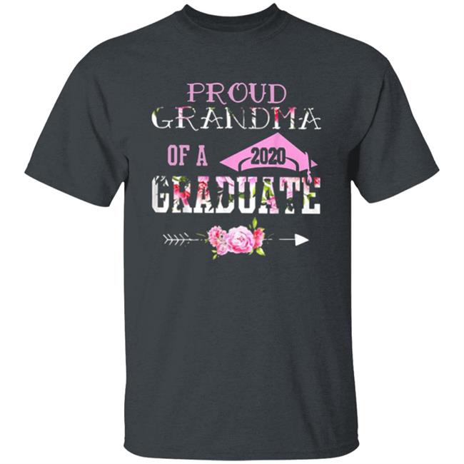 Proud Grandma Of A 2020 Graduation Class T Shirt Proud Grandma Of A 2020 Graduation Class T Shirt