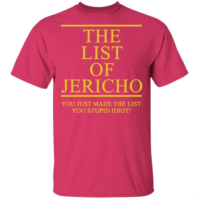 The List Of Jericho Shirt white hoodie t shirt The List Of Jericho Shirt white hoodie t shirt