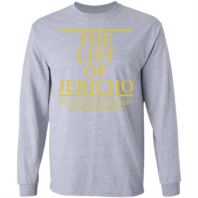 The List Of Jericho Shirt white hoodie t shirt The List Of Jericho Shirt white hoodie t shirt