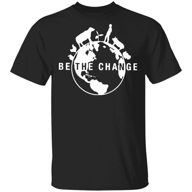 be the change shirt black hoodie t shirt