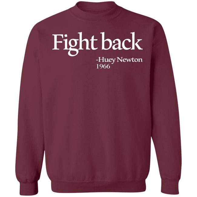 fight back huey newton shirt black hoodie t shirt fight back huey newton shirt black hoodie t shirt