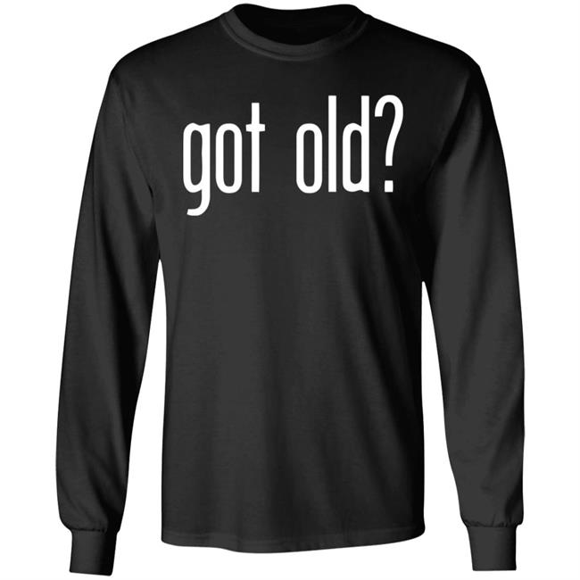 got old shirt black hoodie t shirt got old shirt black hoodie t shirt