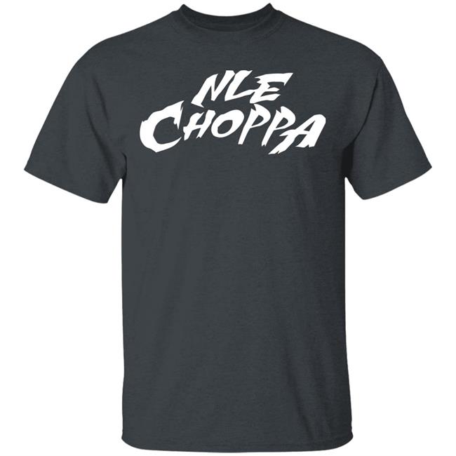 nle choppa merch shirt black hoodie t shirt nle choppa merch shirt black hoodie t shirt