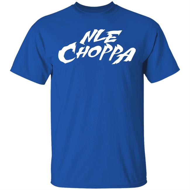 nle choppa merch shirt black hoodie t shirt nle choppa merch shirt black hoodie t shirt