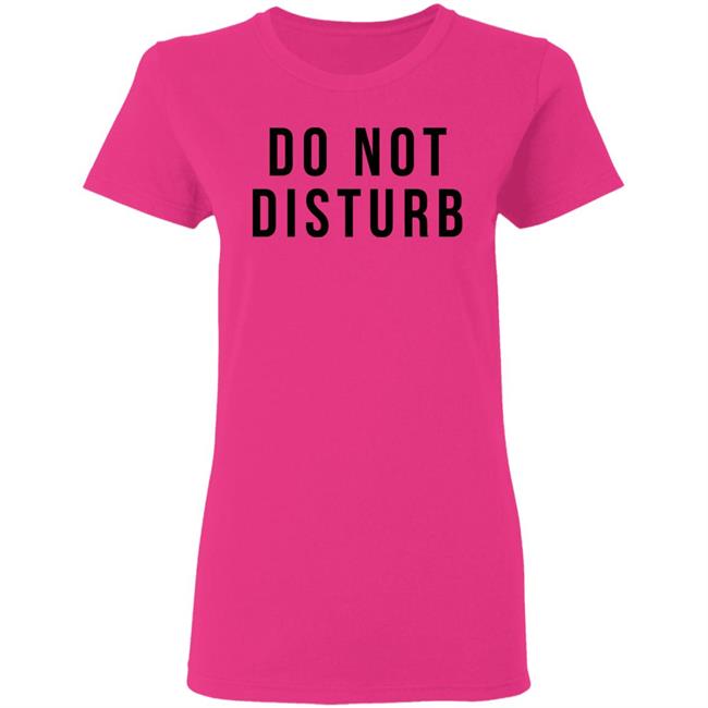 do not disturb shirt white hoodie t shirt do not disturb shirt white hoodie t shirt