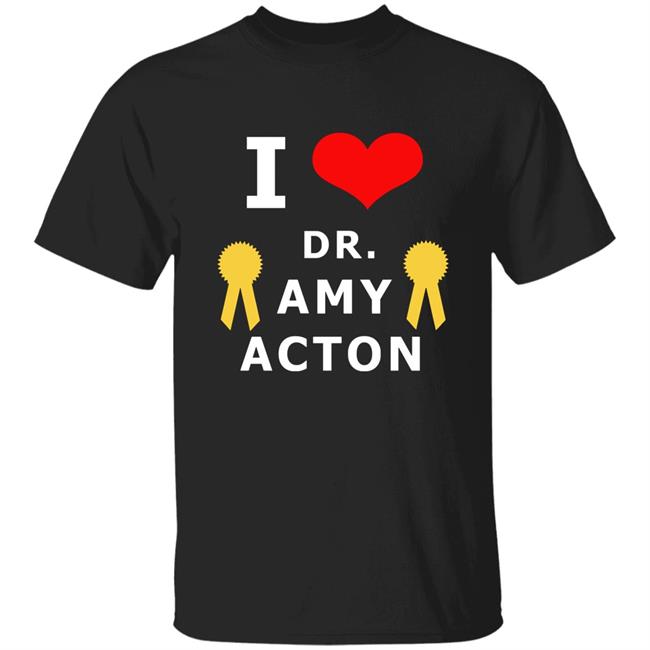 I Love You Amy Acton T Shirt