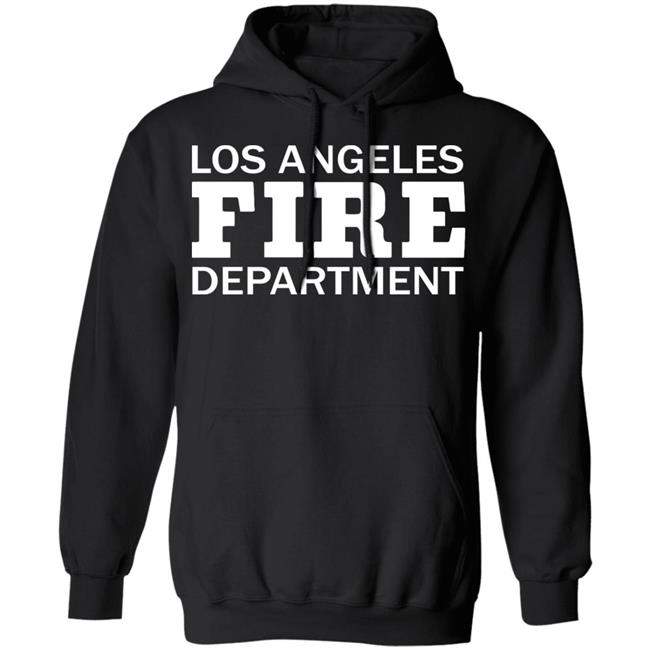 lafd strong shirt black hoodie sweatshirt lafd strong shirt black hoodie sweatshirt