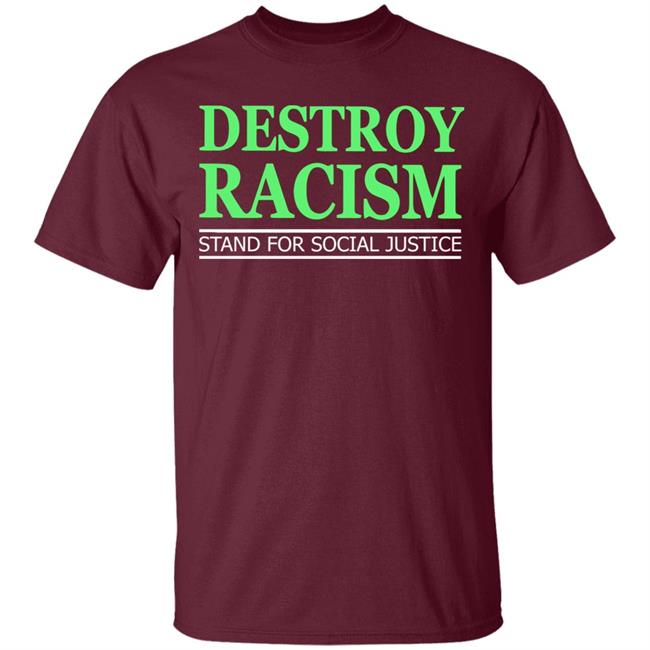 destroy racism shirt black hoodie t shirt destroy racism shirt black hoodie t shirt