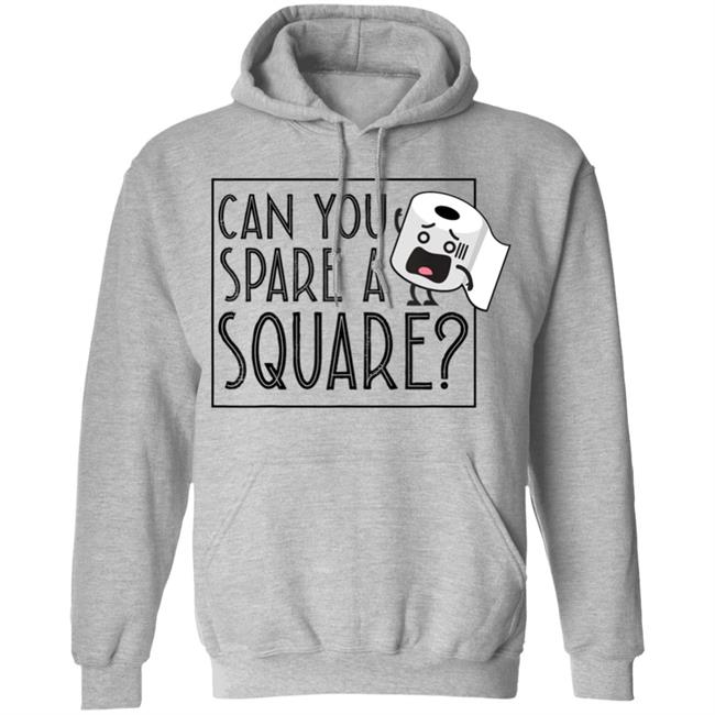 Can You Spare A Square Funny Toilet Paper T-Shirt Can You Spare A Square Funny Toilet Paper T-Shirt
