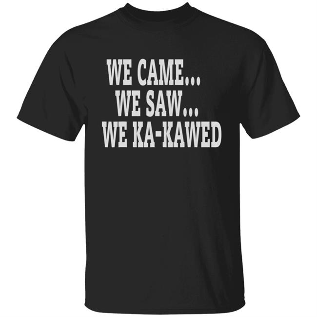 Stlouis battlehawks ka-kaw we came we saw we ka-kawed T Shirt