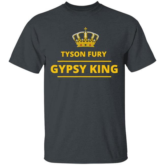 Tyson fury gypsy king gift fans of champion t shirt Tyson fury gypsy king gift fans of champion t shirt