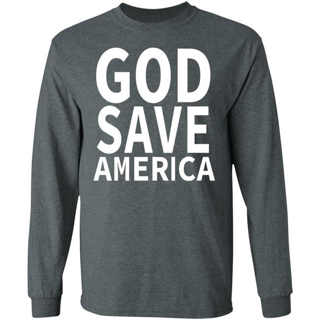 god save america t shirt hoodie sweatshirt god save america t shirt hoodie sweatshirt