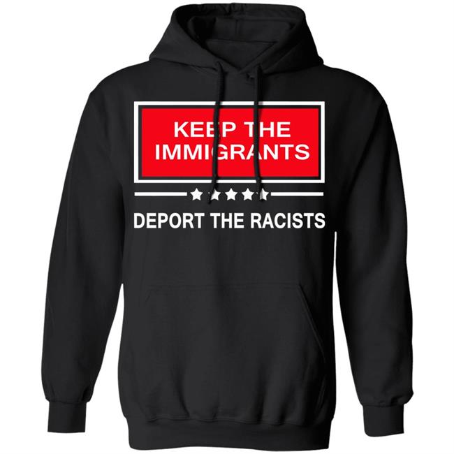 keep the immigrants shirt black hoodie t shirt keep the immigrants shirt black hoodie t shirt