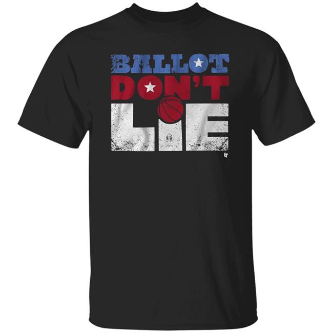 Ballot Don't Lie Shirt Election 2020 Breaking T