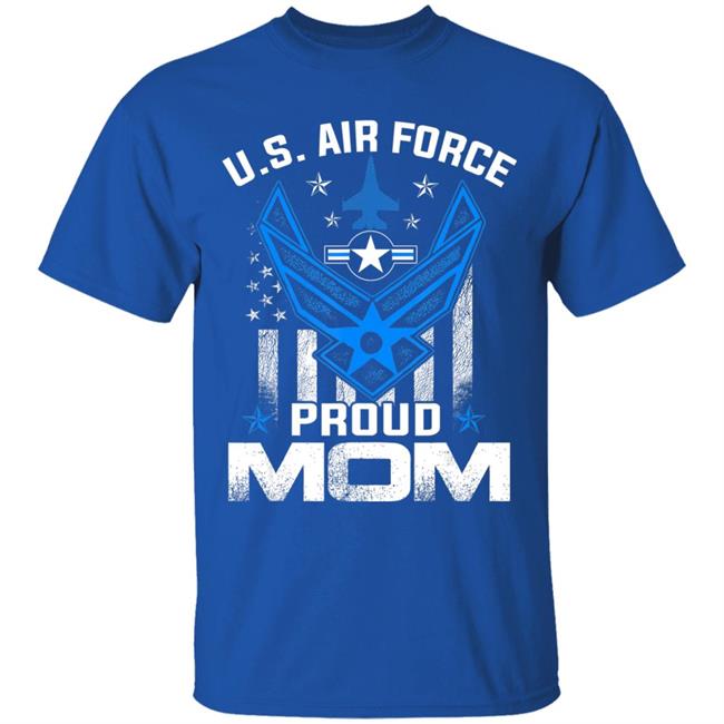Proud mom us air ce stars air ce family gift t shirt Proud mom us air ce stars air ce family gift t shirt