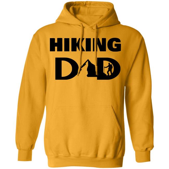 hiking dad t shirt fathers day t shirt white hoodie hiking dad t shirt fathers day t shirt white hoodie