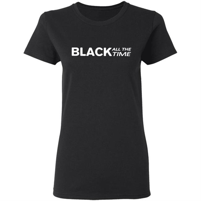 Black all time shirt black hoodie t shirt Black all time shirt black hoodie t shirt