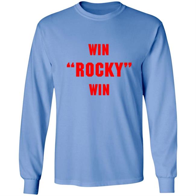 The Blue "Win Rocky, Win" Shirt The Blue "Win Rocky, Win" Shirt