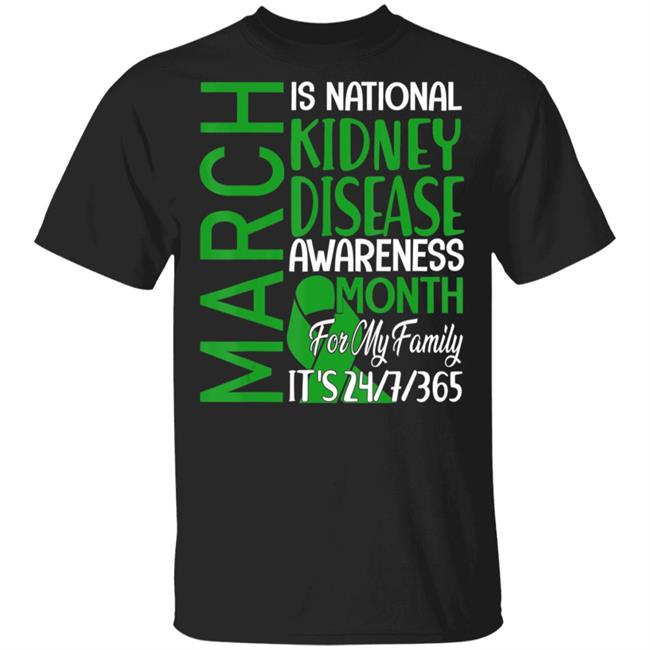 March is national kidney disease awareness month gift t shirt
