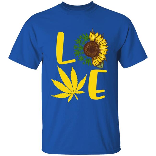 Love weed sunflower love cannabis pullover t shirt Love weed sunflower love cannabis pullover t shirt