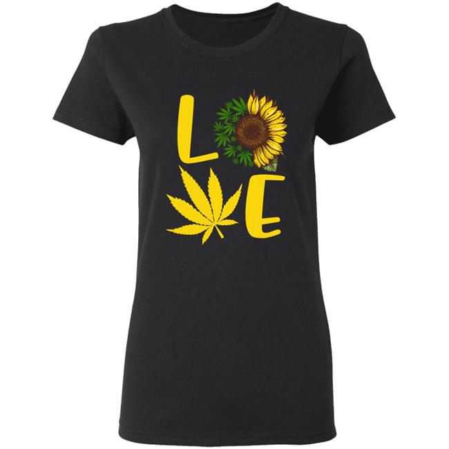 Love weed sunflower love cannabis pullover t shirt Love weed sunflower love cannabis pullover t shirt