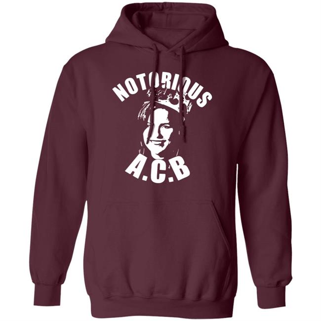 notorious acb shirt black hoodie sweatshirt notorious acb shirt black hoodie sweatshirt
