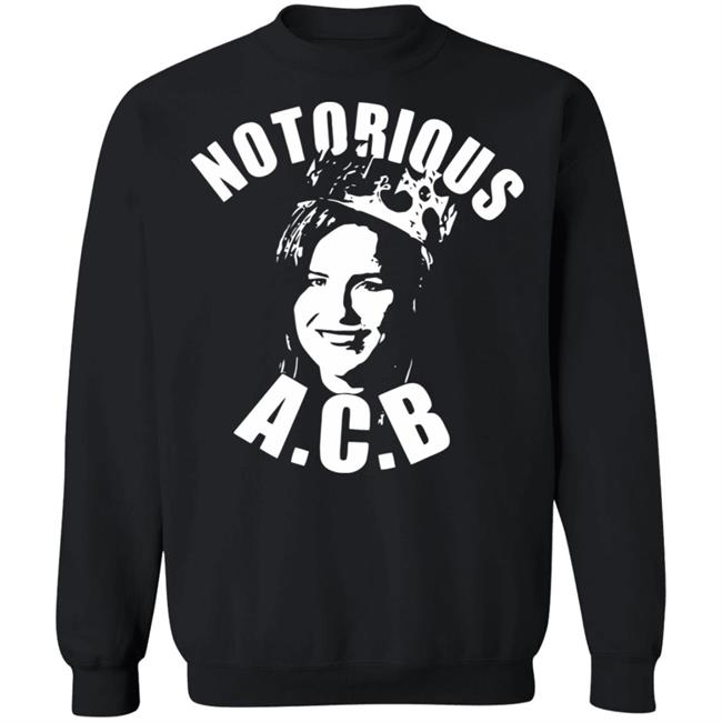notorious acb shirt black hoodie sweatshirt notorious acb shirt black hoodie sweatshirt