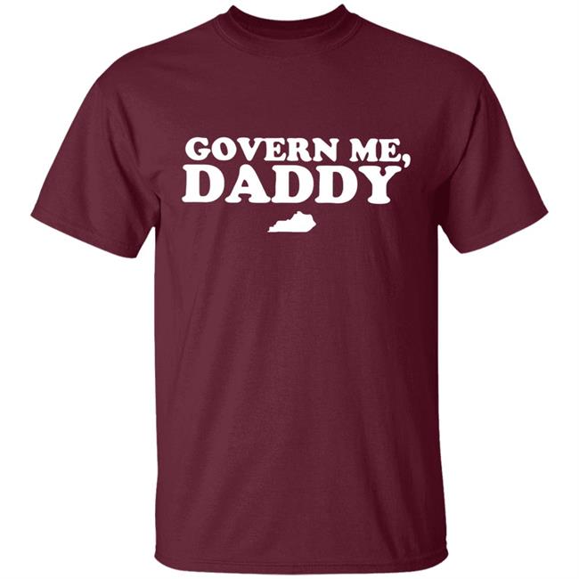 Govern Me Daddy S 2020 T-Shirt Govern Me Daddy S 2020 T-Shirt