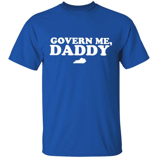 Govern Me Daddy S 2020 T-Shirt Govern Me Daddy S 2020 T-Shirt