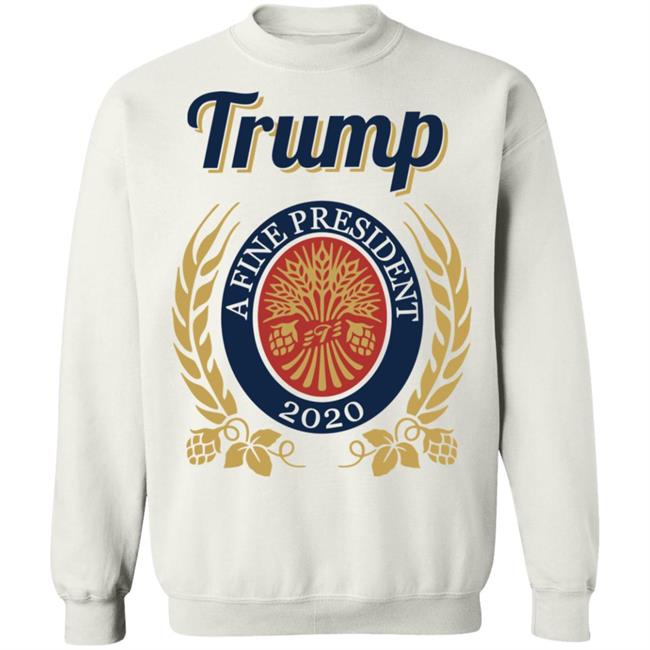 Trump Miller Lite shirt white hoodie t shirt Trump Miller Lite shirt white hoodie t shirt